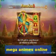 mega animes online